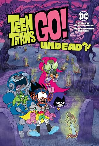 Teen Titans Go Undead [Paperback]