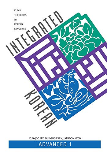 Integrated Korean Advanced 1 (klear Textbooks In Korean Language) (korean Editi [Paperback]