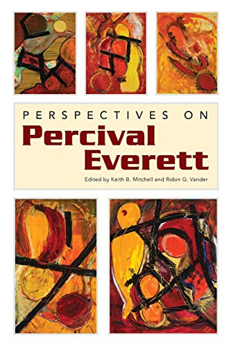 Perspectives On Percival Everett (margaret Walker Alexander Series In African Am [Paperback]