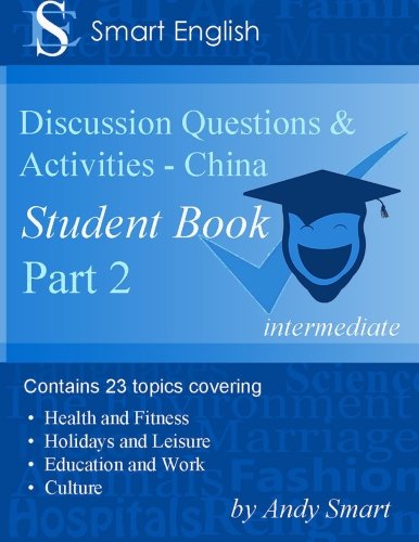 Smart English - Tefl Discussion Questions & Activities - China Student Book Par [Paperback]