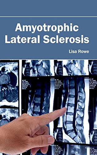 Amyotrophic Lateral Sclerosis [Hardcover]