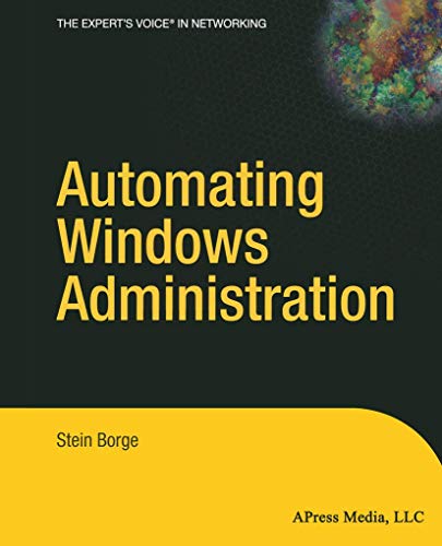 Automating Windows Administration [Paperback]