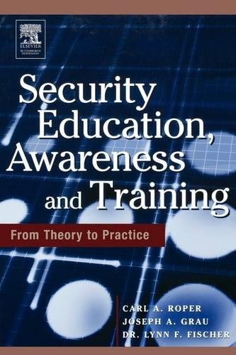 Security Education, Awareness and Training SEAT from Theory to Practice [Paperback]