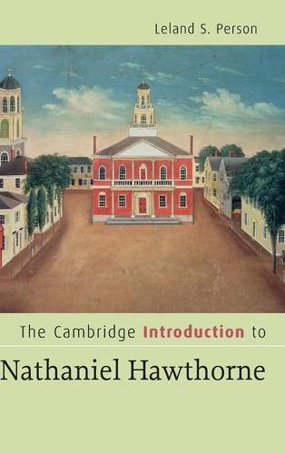 The Cambridge Introduction to Nathaniel Hawthorne [Hardcover]