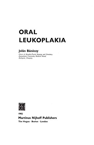 Oral Leukoplakia [Paperback]