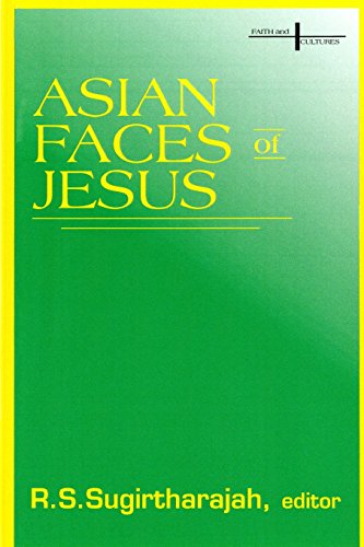 Asian Faces Of Jesus (faith And Cultures Series) [Paperback]