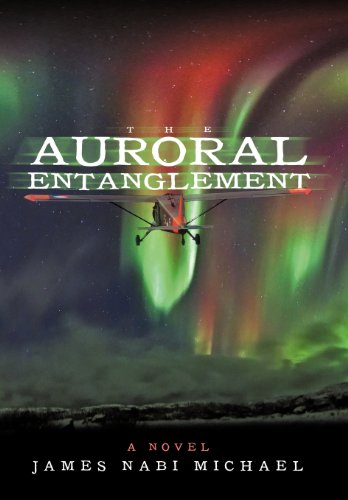 The Auroral Entanglement [Hardcover]