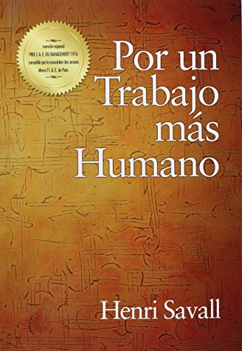 Por Un Trabajo Mas Humano (pb) (spanish Edition) [Paperback]