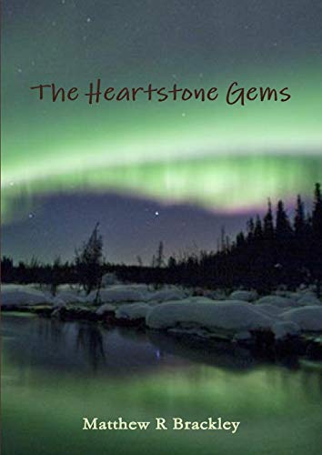 The Heartstone Gems [Paperback]