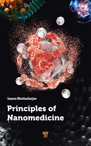 Principles of Nanomedicine [Hardcover]