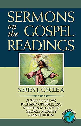 Sermons On The Gospel Readings Series 1, Cycle A [Perfect Paperback]
