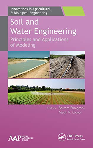 Soil and Water Engineering Principles and Applications of Modeling [Hardcover]