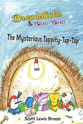 The Mysterious Tappity-Tap-Tap [Paperback]