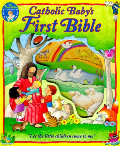 Catholic Baby's First Bible [Board book]