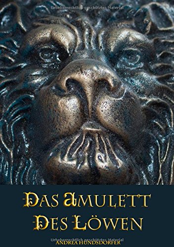 Das Amulett Des Lwen (german Edition) [Paperback]