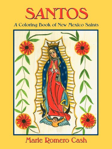Santos, A Coloring Book Of New Mexico Saints [Paperback]