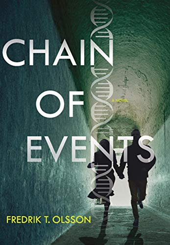 Chain of Events A Novel [Hardcover]