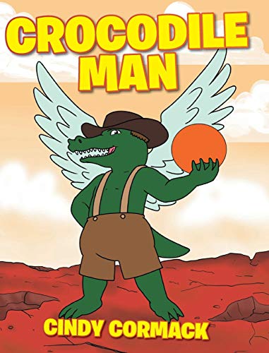 Crocodile Man [Hardcover]