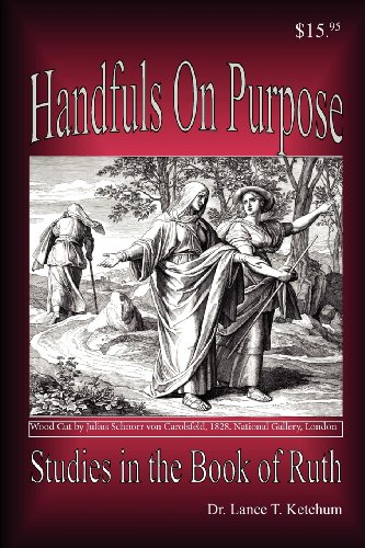 Handfuls On Purpose, Studies In The Book Of Ruth [Paperback]