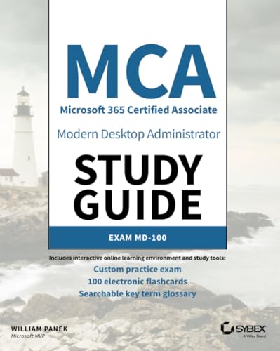 MCA Modern Desktop Administrator Study Guide Exam MD-100 [Paperback]