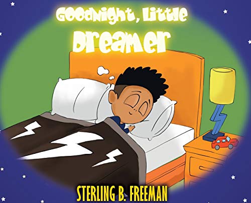 Goodnight, Little Dreamer [Hardcover]