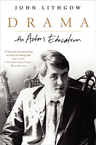 Drama: An Actor's Education [Paperback]
