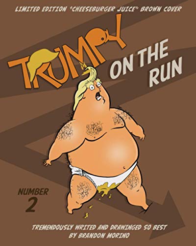Trumpy on the Run [Paperback]
