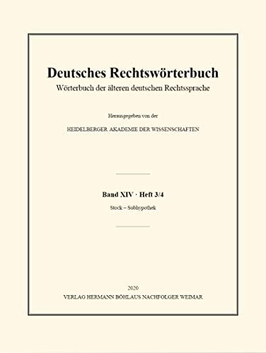 Deutsches Rechtswrterbuch Wrterbuch der lteren deutschen Rechtssprache. Band [Paperback]