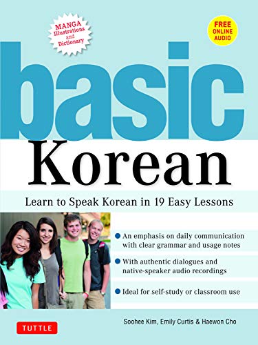 Basic Korean Learn to Speak Korean in 19 Easy Lessons (Companion Online Audio a [Paperback]