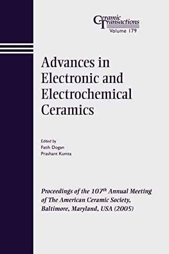 Advances in Electronic and Electrochemical Ceramics Proceedings of the 107th An [Paperback]
