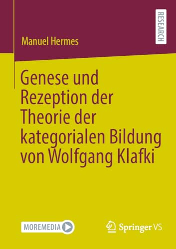 Genese und Rezeption der Theorie der kategorialen Bildung von Wolfgang Klafki [Paperback]
