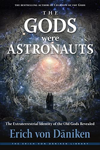 Gods Were Astronauts                     [TRADE PAPER         ]