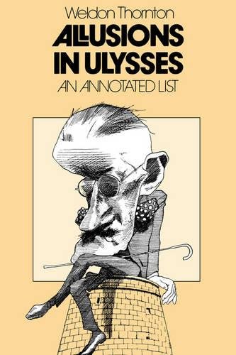 Allusions In Ulysses An Annotated List [Paperback]