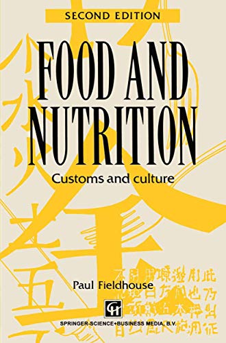 Food and Nutrition Customs and culture [Paperback]