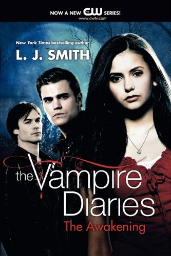 The Vampire Diaries The Awakening [Paperback]