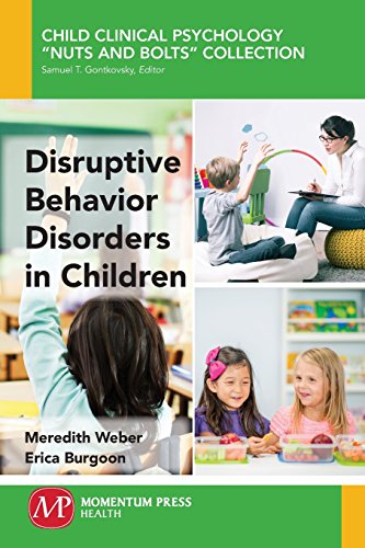 Disruptive Behavior Disorders In Children [Paperback]