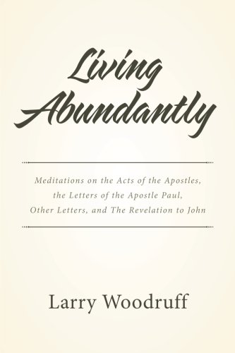 Living Abundantly [Paperback]