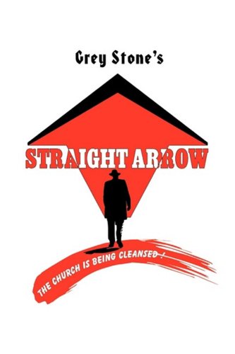 Straight Arrow [Hardcover]