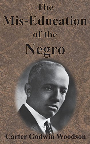 The Mis-Education Of The Negro [Hardcover]