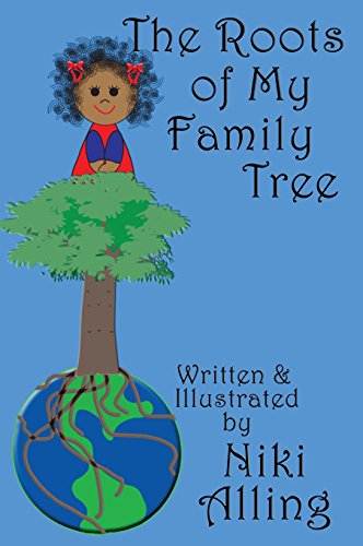 Roots of My Family Tree [Hardcover]