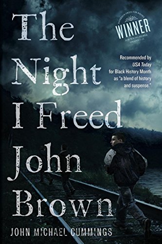 The Night I Freed John Brown [Paperback]