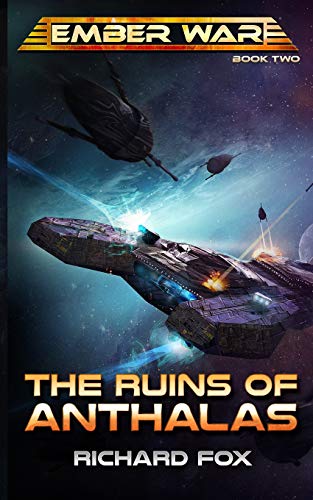 The Ruins Of Anthalas (the Ember War Saga) (volume 2) [Paperback]