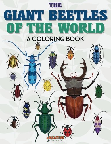 Giant Beetles of the World Coloring Book [Paperback]