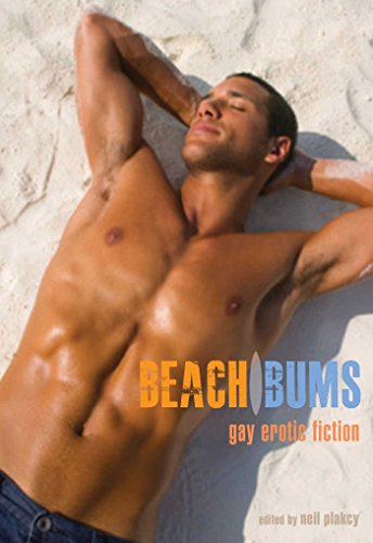 Beach Bums Gay Erotic Fiction [Paperback]