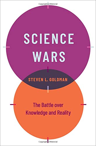 Science Wars The Battle over Knowledge and Reality [Hardcover]
