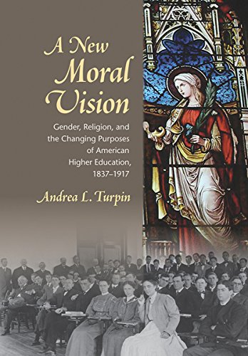A New Moral Vision Gender, Religion, And The Changing Purposes Of American High [Hardcover]