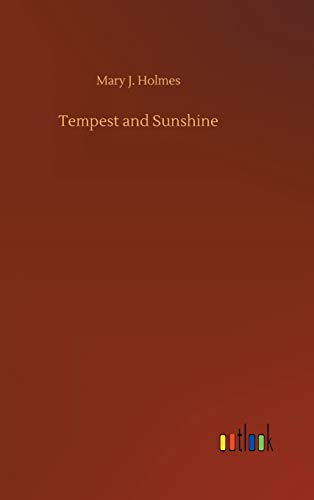Tempest And Sunshine