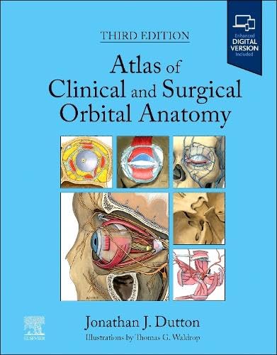 Atlas of Clinical and Surgical Orbital Anatomy [Hardcover]