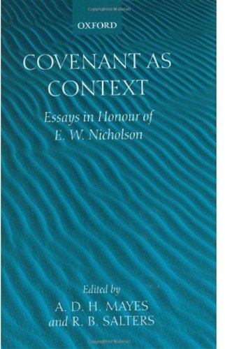 Covenant As Context Essays in Honour of E. W. Nicholson [Hardcover]
