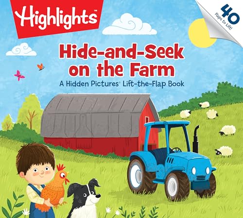 Hide-and-Seek on the Farm A Hidden Pictures Lift-the-Flap Book [Board book]